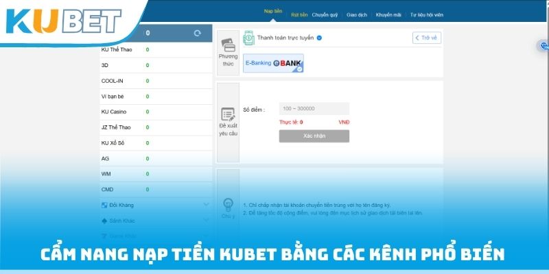Cẩm nang nạp tiền Kubet bằng các kênh phổ biến