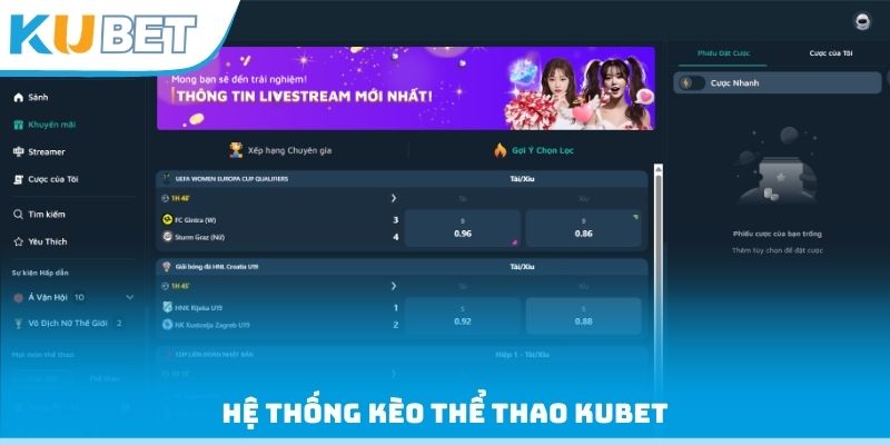 Hệ thống kèo thể thao Kubet
