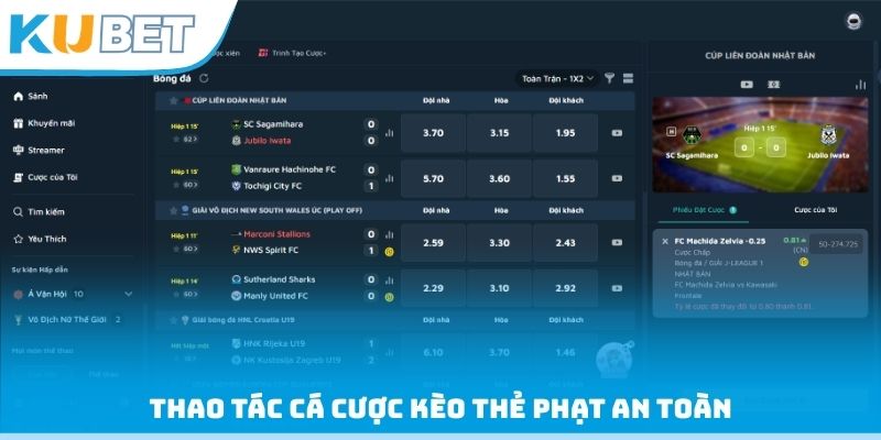 Thao tác cá cược kèo thẻ phạt an toàn