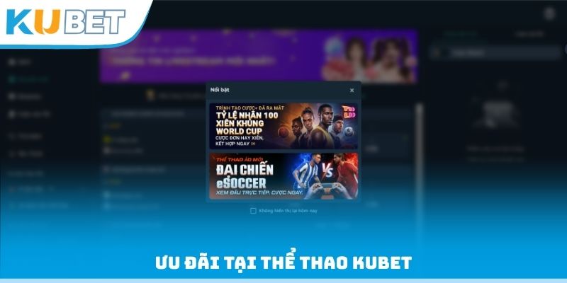 Ưu đãi tại thể thao Kubet
